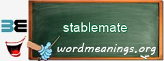 WordMeaning blackboard for stablemate